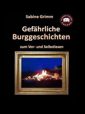 cover image of Gefährliche Burggeschichten